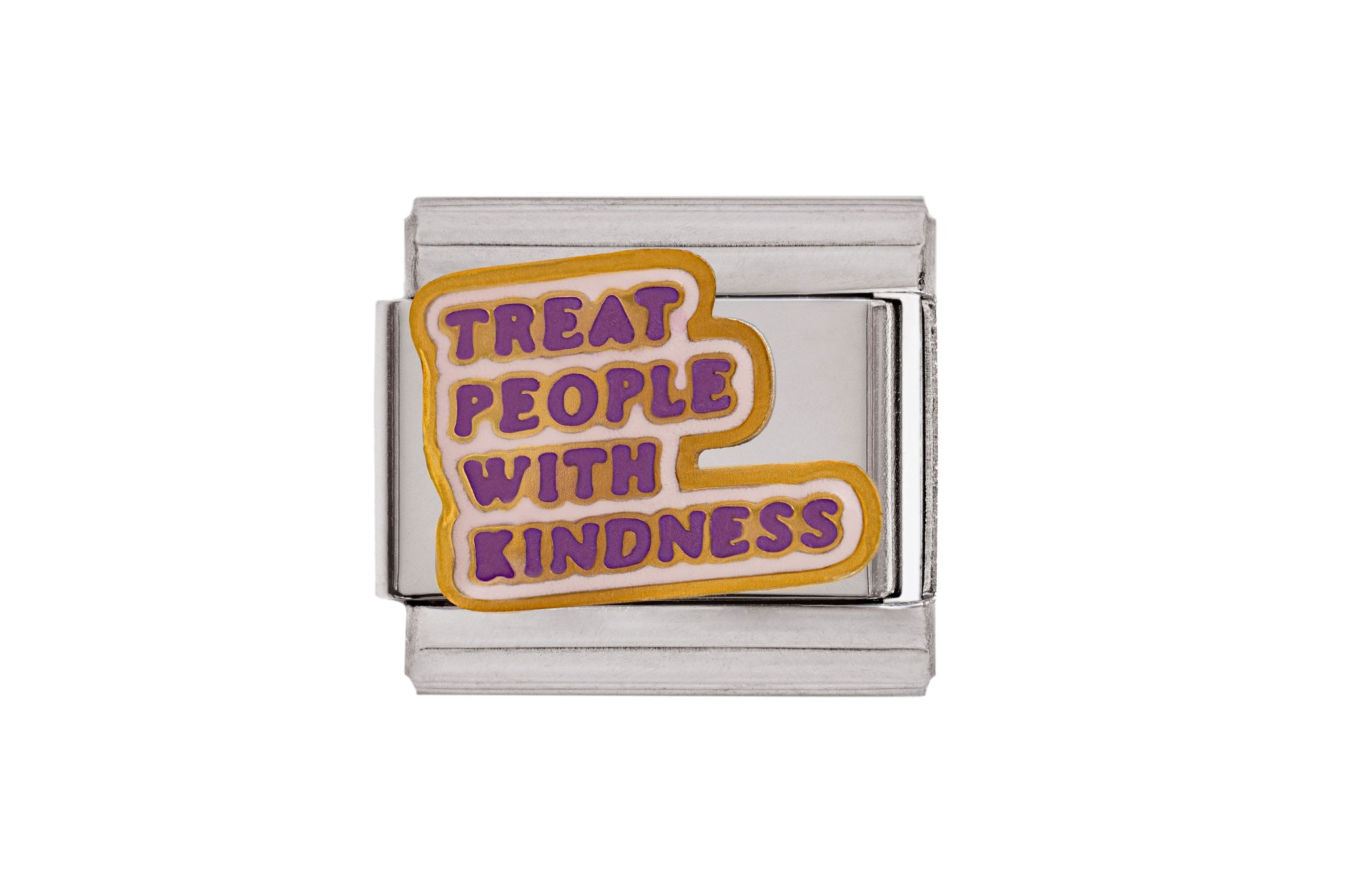 Treat People With Kindness
