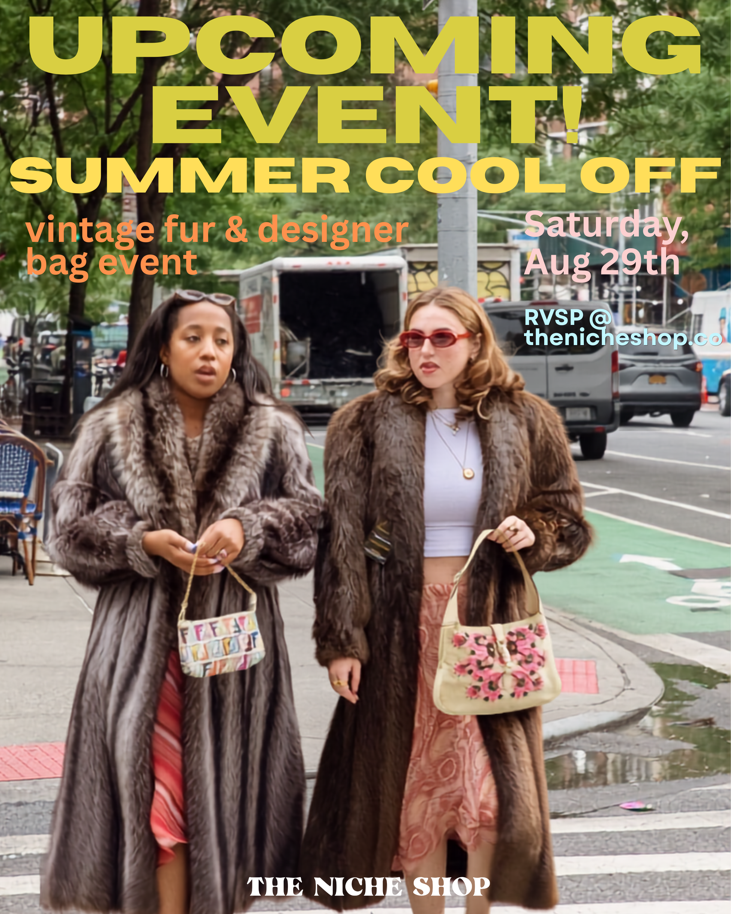 Aug 29th: Summer Cool Off Vintage Designer Bag & Fur Event