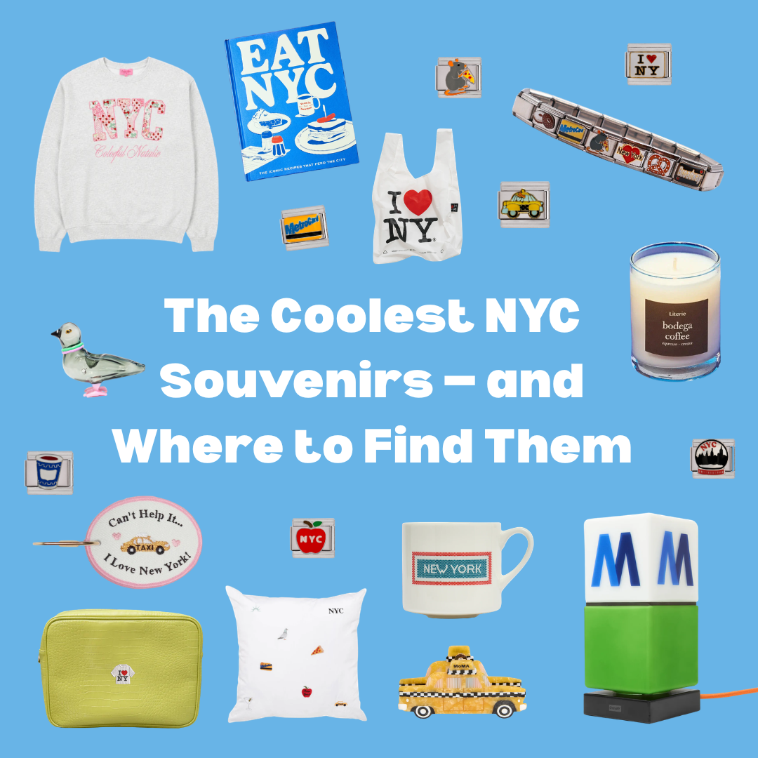 The Coolest NYC Souvenirs and the 10 Stores to Find Them