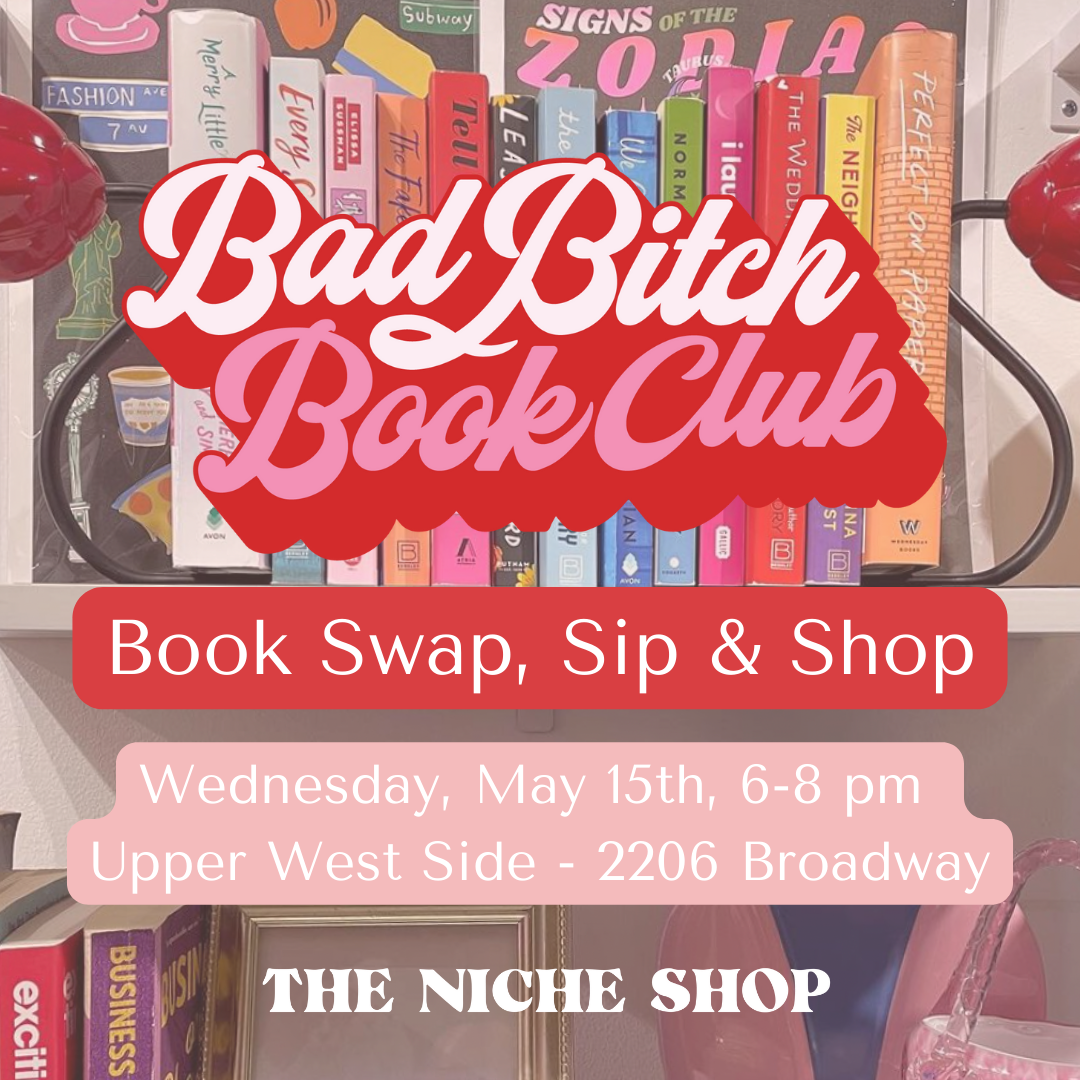 Past Event: Book Swap with Bad Bitch Bookclub 5.15.24 – The Niche Shop