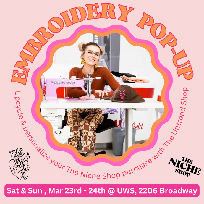 Past Event: Embroidery Pop-Up with The Untrend Shop 3.23.24 & 3.24.24