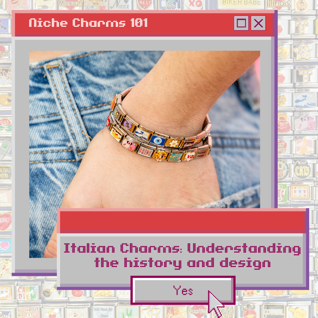 Italian Charms 101: Understanding the history and design of Italian Charm Bracelets