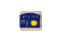 You are my Sunshine